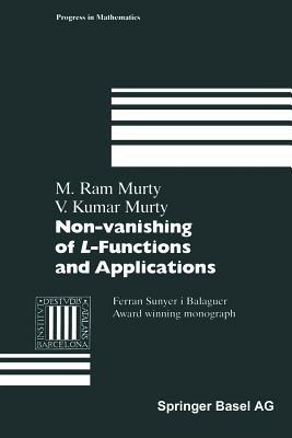 Non-vanishing of L-Functions and Applications - Ram M. Murty,Kumar V. Murty - cover