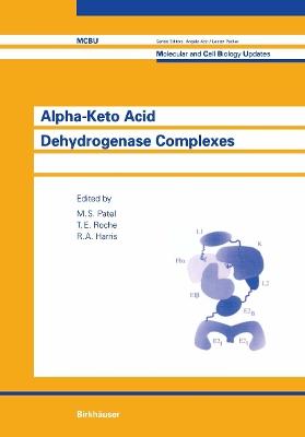 Alpha-Keto Acid Dehydrogenase Complexes - cover