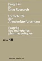 Progress in Drug Research/Fortschritte der Arzneimittelforschung/Progrès des recherches pharmaceutiques