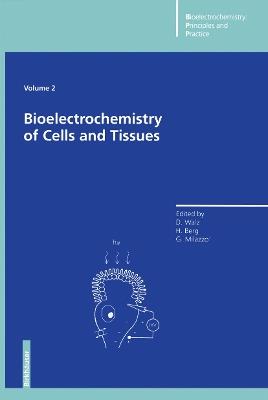 Bioelectrochemistry of Cells and Tissues - cover