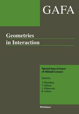 Geometries in Interaction: GAFA special issue in honor of Mikhail Gromov - cover