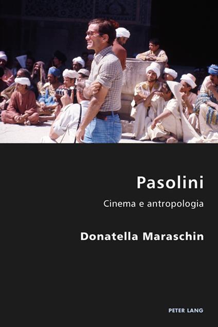 Pasolini - Pierpaolo Antonello,Donatella Maraschin,Robert S. C. Gordon - ebook