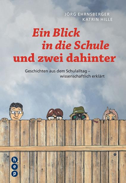 Ein Blick in die Schule und zwei dahinter (E-Book)