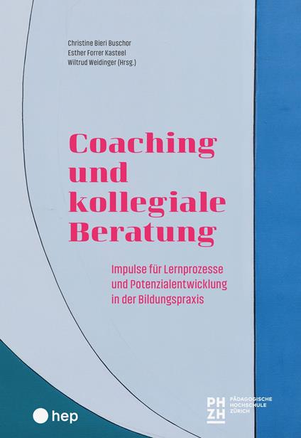 Coaching und kollegiale Beratung (E-Book)