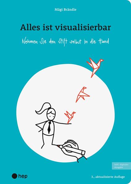 Alles ist visualisierbar (E-Book, Neuauflage 2025)