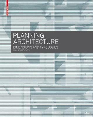 Planning Architecture: Dimensions and Typologies - cover
