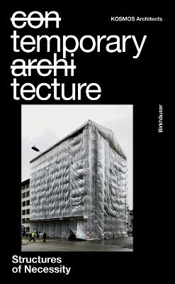 Temporary Tecture: Structures of Necessity - cover