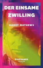 Der einsame Zwilling