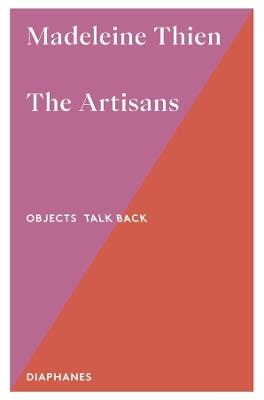 The Artisans - Madeleine Thien - cover