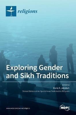 Exploring Gender and Sikh Traditions - cover