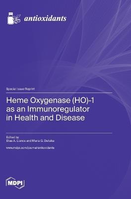 Heme Oxygenase (HO)-1 as an Immunoregulator in Health and Disease - cover