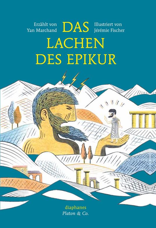 Das Lachen des Epikur - Jérémie Fischer,Yan Marchand,Thomas Laugstien - ebook