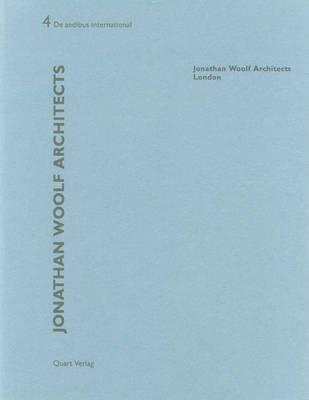Jonathan Woolf Architects - London: De aedibus international 4 - Irina Davidovici,Valerio Olgiati - cover