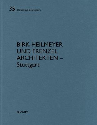 Birk Heilmeyer und Frenzel Architekten – Stuttgart - cover
