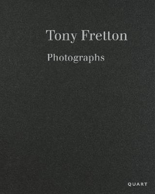 Tony Fretton – Photographs - cover