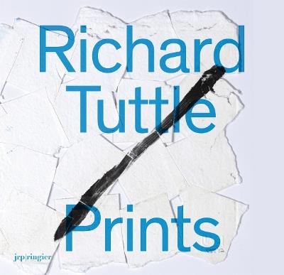 Richard Tuttle: Prints - cover