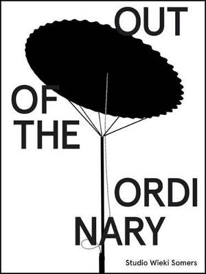 Studio Wieki Somers: Out of the Ordinary - cover