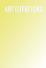 Anticipations
