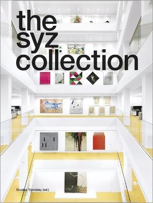 The Syz Collection - Clement Dirie,Emmanuel Grandjean,Matthieu Neyroud - cover
