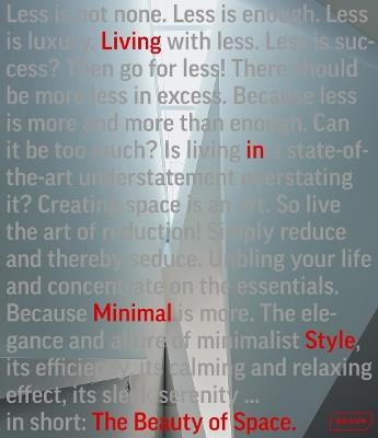 The Beauty of Space: Living in Minimal Style - Chris van Uffelen - cover