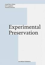 Experimental Preservation