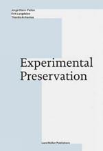 Experimental Preservation