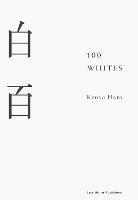 100 Whites - Kenya Hara - cover