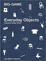 BIG-GAME - Everday Objects: Industrial Design Works