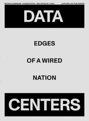 Data Centers: Edges of a Wired Nation - cover