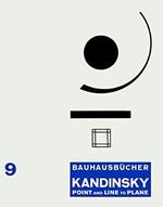 Kandinsky: Point and Line to Plane: Bauhausbucher 9