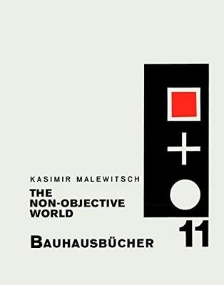 Malevich: Non-objective World: Bauhausbucher 11 - cover