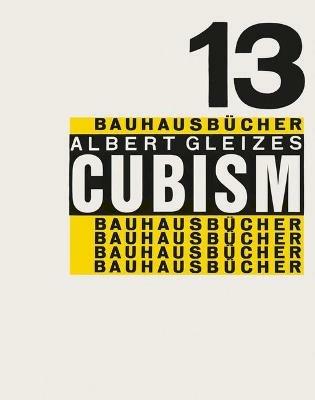 Cubism: Bauhausbucher 13 - cover