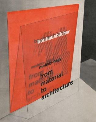 From Material to Architecture: Bauhausbucher 14 - cover