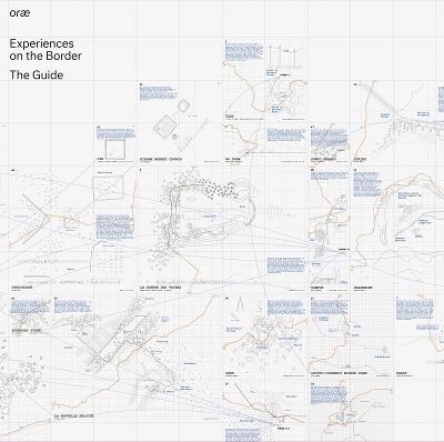 orae: Experiences on the Border - The Guide - cover