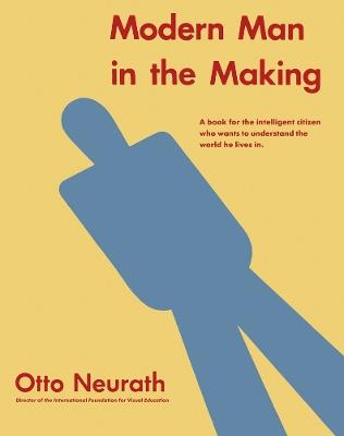 Modern Man in the Making - Otto Neurath - cover