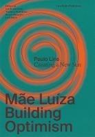 Mae Luiza: Building Optimism - cover