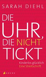 Die Uhr, die nicht tickt