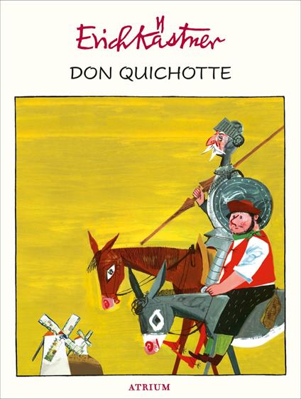 Don Quichotte - Erich Kastner,Lemke Horst - ebook