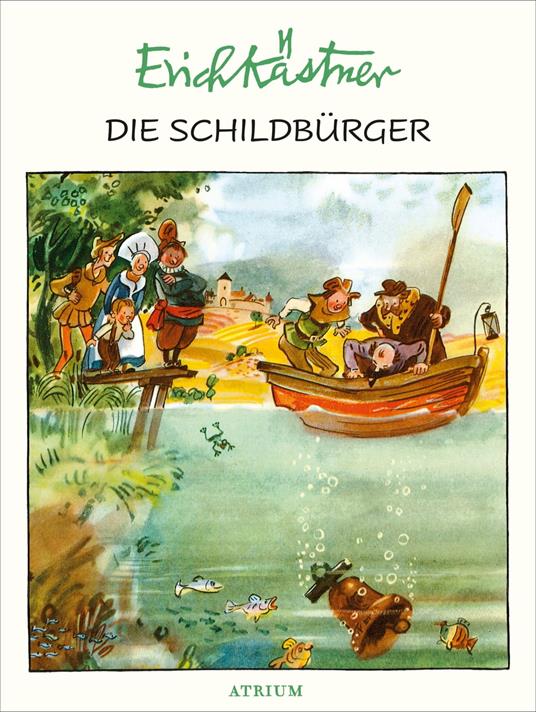 Die Schildbürger - Erich Kastner,Lemke Horst - ebook