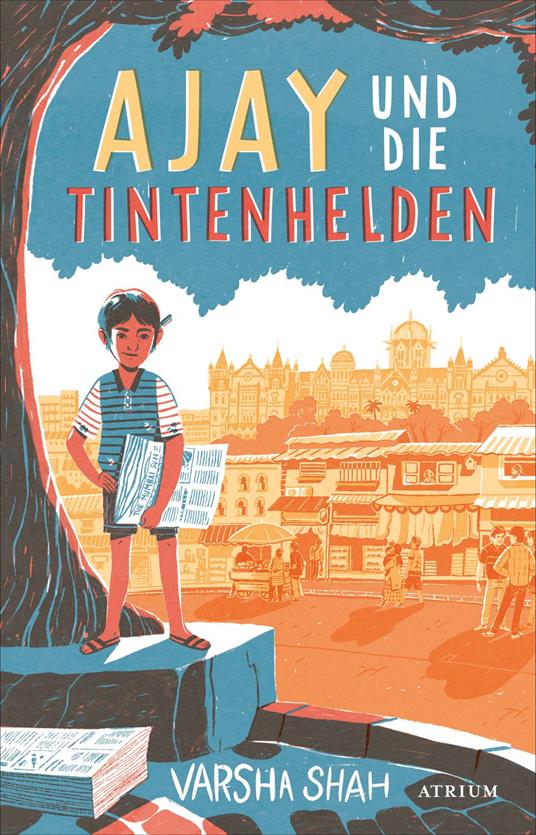 Ajay und die Tintenhelden - Varsha Shah,Katharina Naumann - ebook