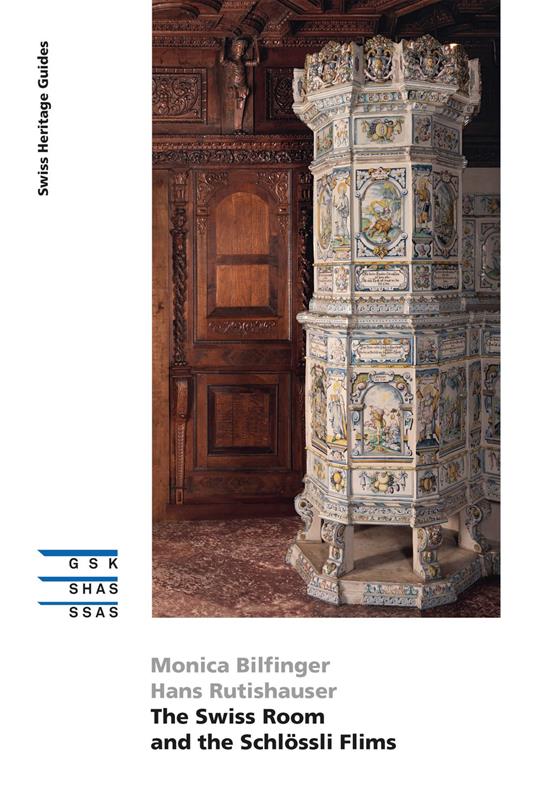 The Swiss Room and the Schlössli Flims