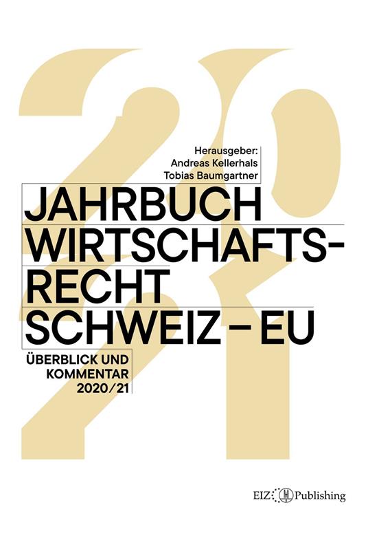 Jahrbuch Wirtschaftsrecht Schweiz – EU