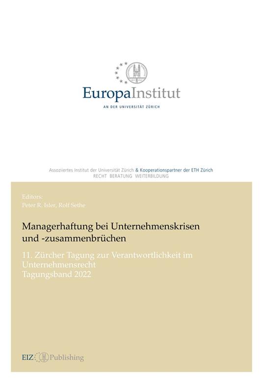 Managerhaftung bei Unternehmenskrisen und -zusammenbrüchen