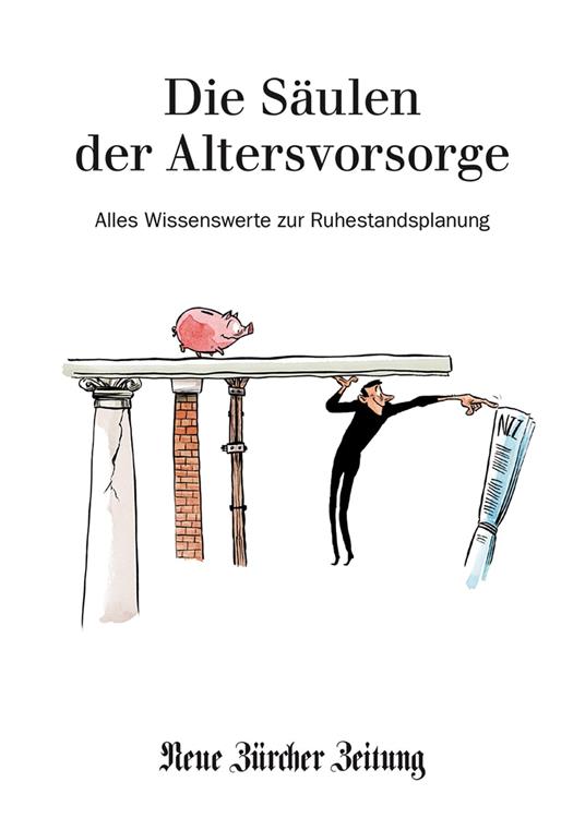 Die Säulen der Altersvorsorge