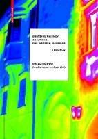 Energy Efficiency Solutions for Historic Buildings: A Handbook - cover