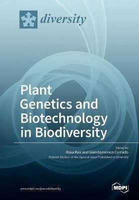 Plant Genetics and Biotechnology in Biodiversity - cover