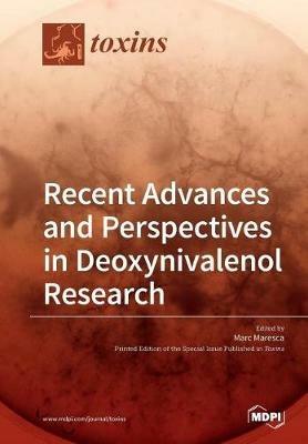 Recent Advances and Perspectives in Deoxynivalenol Research - cover