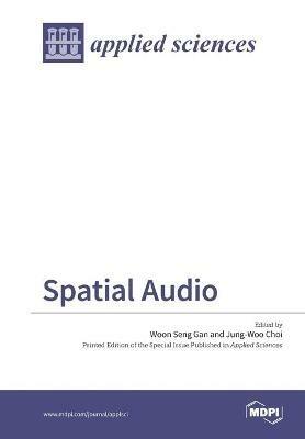 Spatial Audio - Woon Seng Gan,Jung-Woo Choi - cover