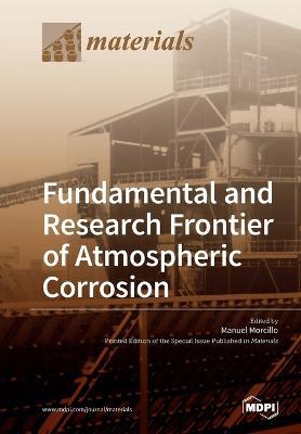Fundamental and Research Frontier of Atmospheric Corrosion - cover