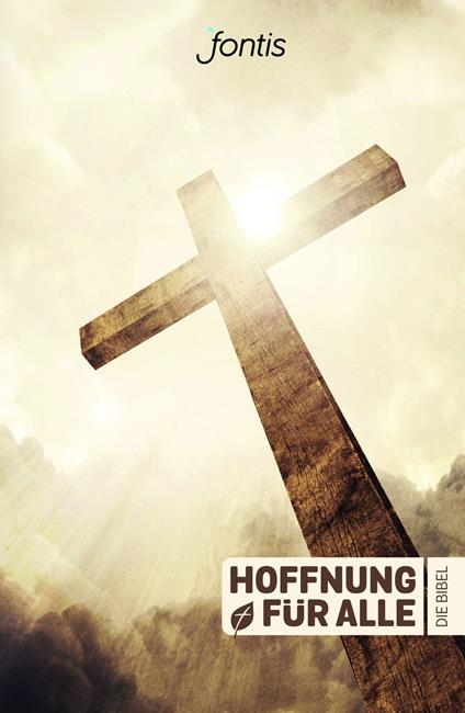 Hoffnung für alle. Die Bibel – Trend-Edition "Crossroad" - Biblica Inc.,'fontis - Brunnen Basel - ebook
